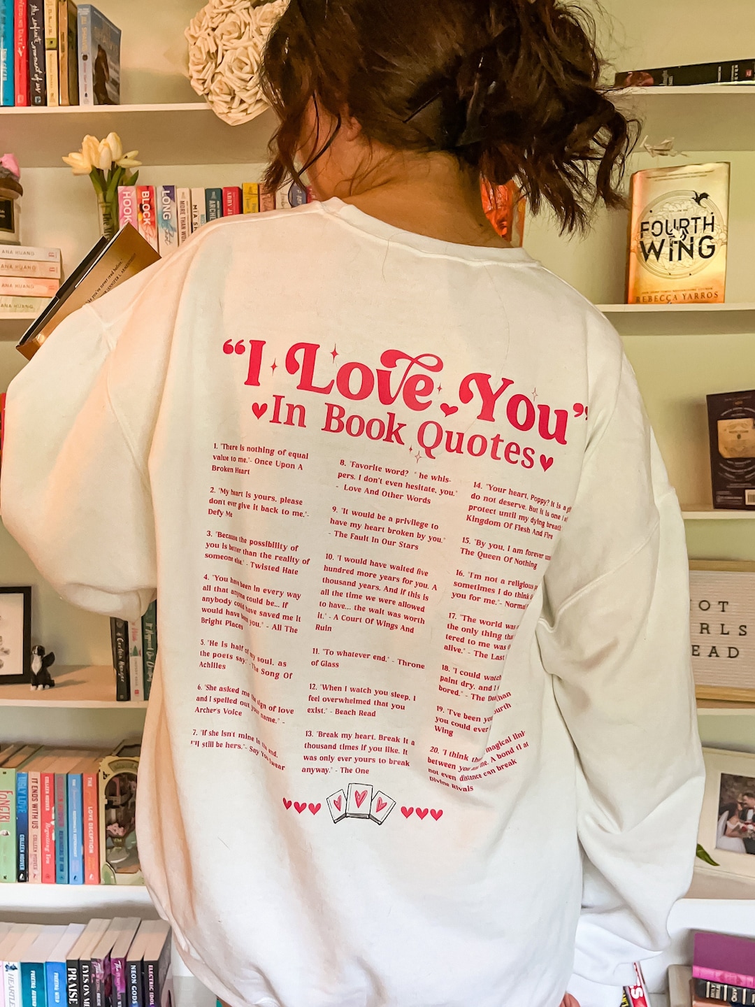 I Love You in Book Quotes Bookish Graphic Sweatshirt