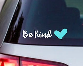 Be Kind Car Decal
