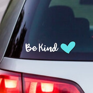 Be Kind Car Decal