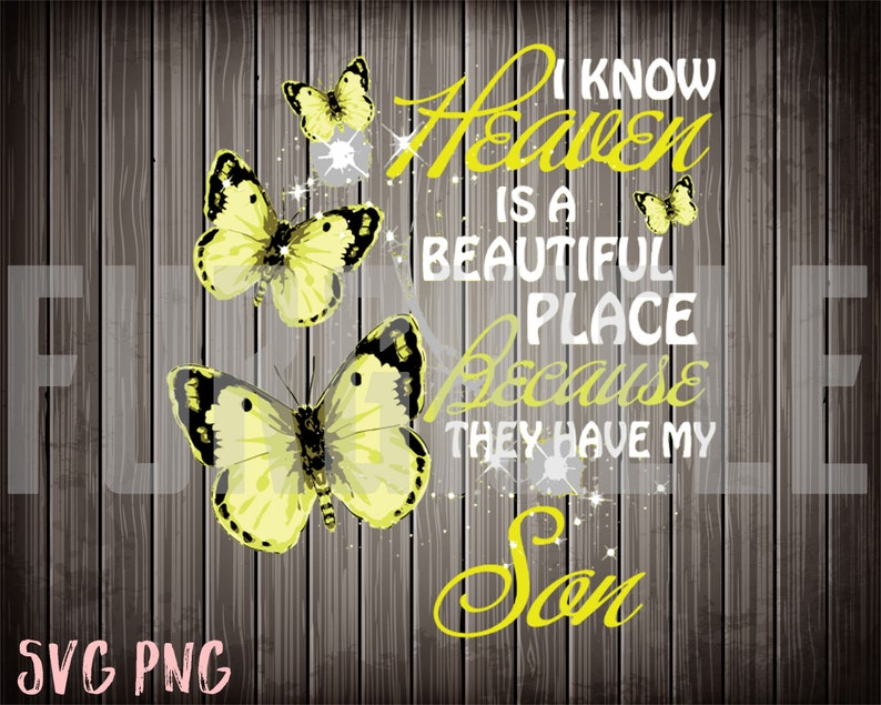 Free Free 152 Son In Heaven Svg SVG PNG EPS DXF File