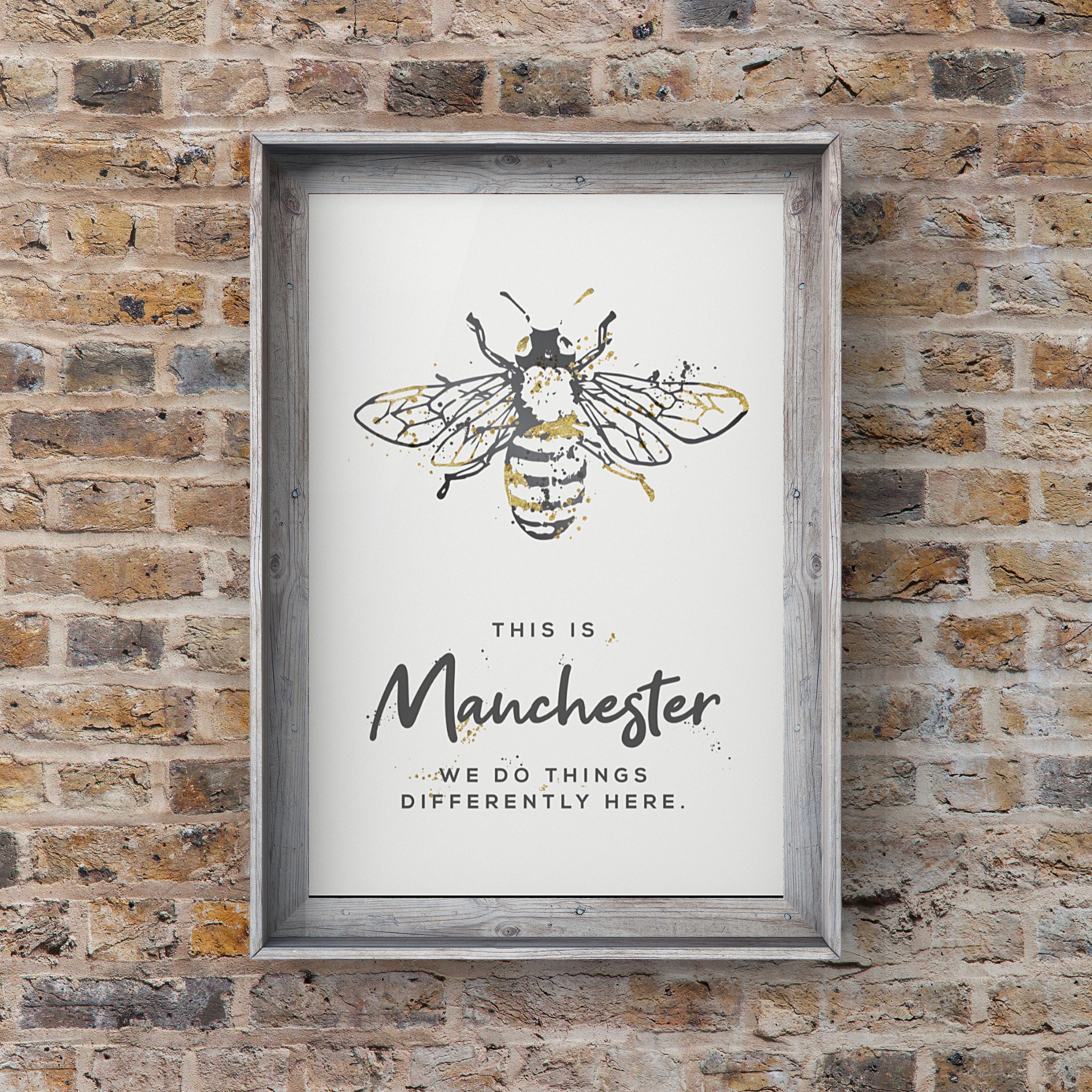 Grey Manchester Bee 'We do things differently' Print in A4, A…