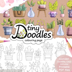 Puede incluir: Una página para colorear en blanco y negro con una variedad de plantas y flores en macetas. El título de la página es "tiny doodles coloring page".