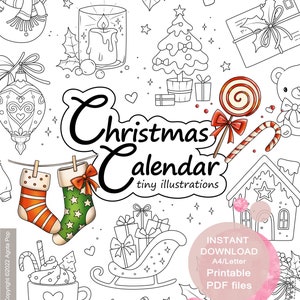 May include: A black and white printable Christmas calendar featuring tiny illustrations of festive objects like a snowman, a Christmas tree, a stocking, a gingerbread house, a candy cane, and a gift. The text "Christmas Calendar" and "tiny illustrations" is included in the image.