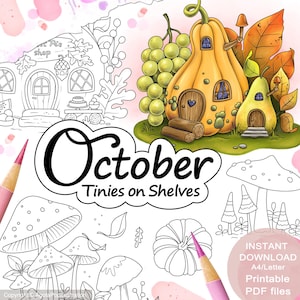 May include: A black and white printable coloring page featuring a whimsical illustration of a pumpkin house with a pear house next to it. The illustration includes a sign that says "Pie shop" and the text "October Tinies on Shelves".