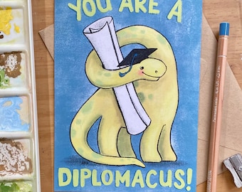 You’re a DIPLOMAcus Illustrated Graduation Card Dinosaur Card Congrats Grad Card 5x7