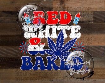 Red White & Baked. png for sublimation and dtf. Digital download only