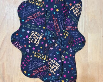 Stay Dry &quot;Radiate Positivity&quot; Reusable Cloth Pad (single pad) with anti-microbial Zorb liner/waterproof backing for Periods/Bladder Leaks