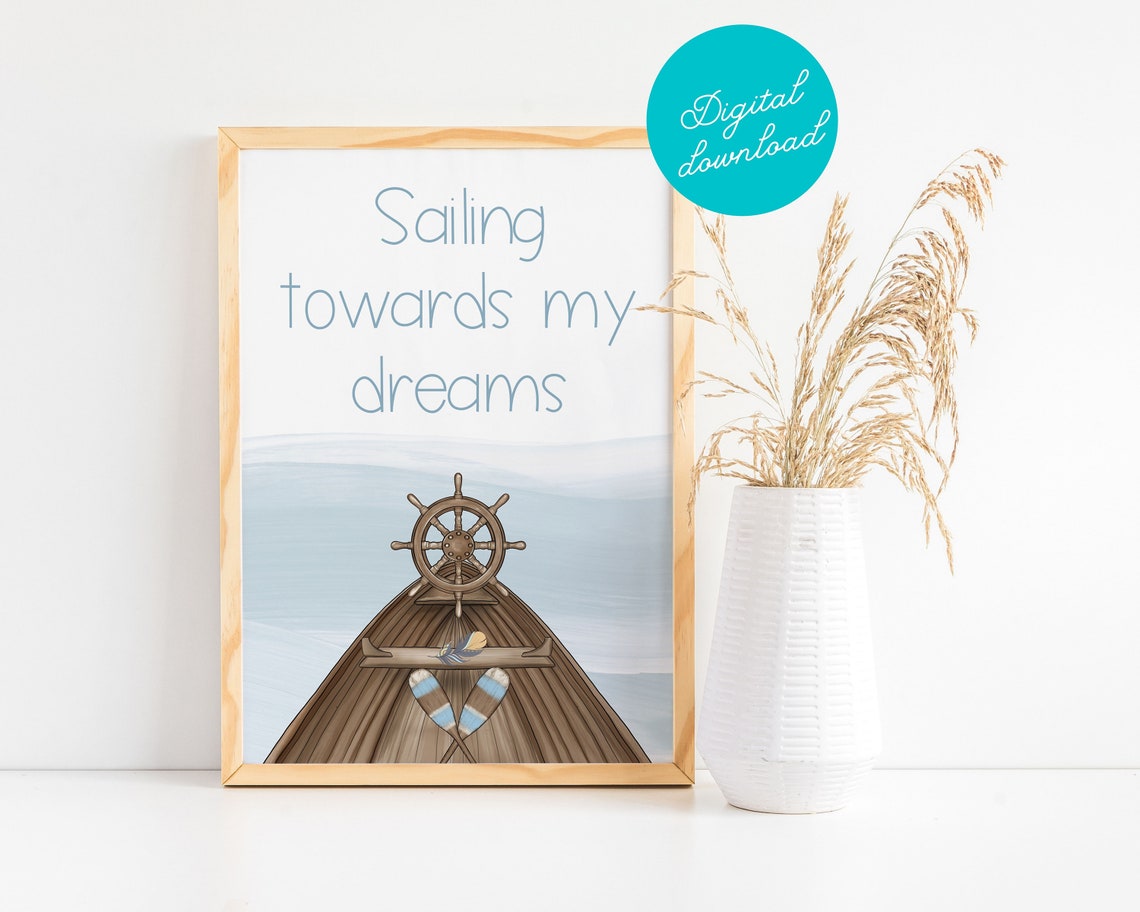 Sailing Towards My Dreams This Inspirational Digital Download Etsy UK