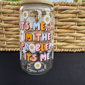 Iced Coffee Glass Tumbler: Boho Daisy Cup with Bamboo Lid, Im the problem its me