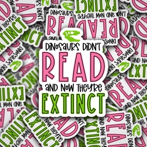 Dinos Didn't Read Teacher Sticker