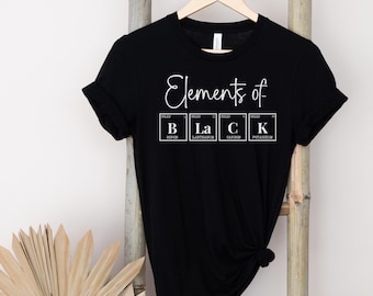 Black History Month T-Shirt: Elements of Black Pride Tee
