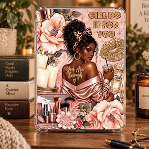 Do It for You Brown Girl Kindle Insert | Bookish E-Reader Decor | Clear Case Insert | Reader Gift