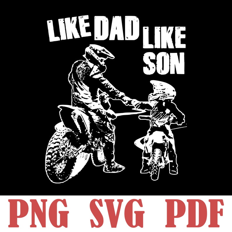 Free Free 243 Dirt Bike Father And Son Svg SVG PNG EPS DXF File