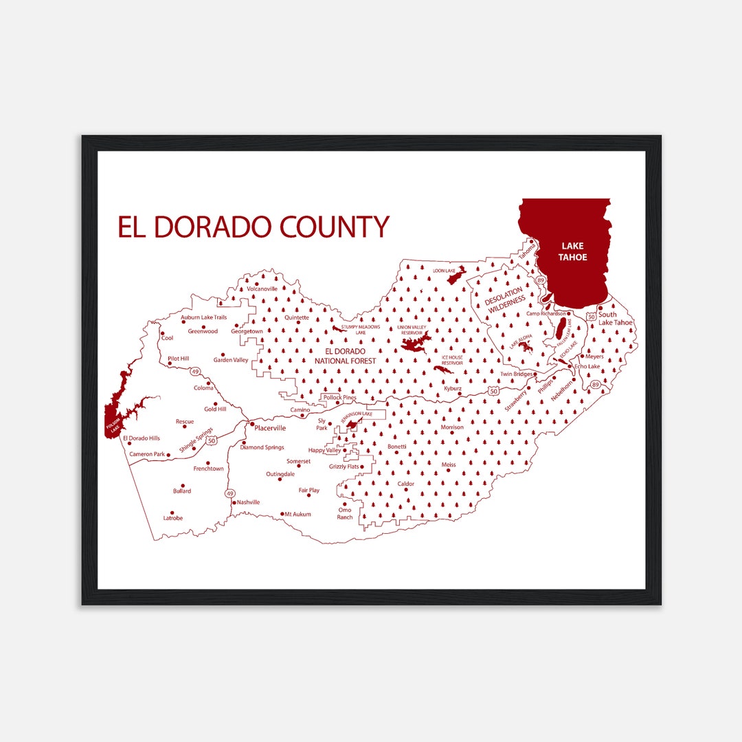 El Dorado County Map Print - Framed Poster for New Job Moving Away Gift ...