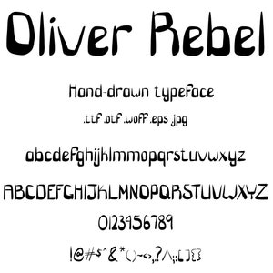 May include: A font design called "Oliver Rebel" with a hand-drawn style. The font includes uppercase and lowercase letters, numbers, and punctuation marks.
