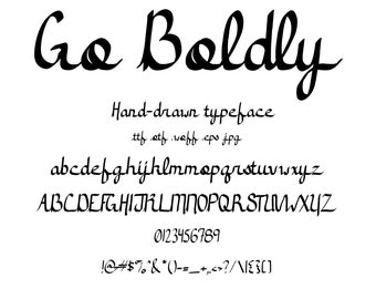 Font Go Boldly, A Bold, Impactful Handwritten, Hand Drawn Cursive Script Typeface That Looks Like Natural Handwriting.