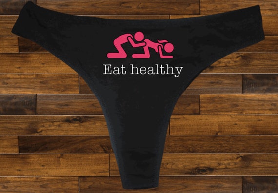 Eat Healthy Thong, Honeymoon Gift, Gag Gift, Naughty Underwear, X Rated  Underwear, Panties Thong Perfect Gift Fun Significant Other -  Australia