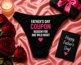 Funny Father's Day Thong Gift for Husband | Father's Day Coupon Redeem for One Wild Night | Gift for Boyfriend | Wife Gift for Him | Adult