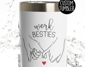 Arbeit Bestie Becherschale, personalisierte Geschenke, Arbeit Besties Geschenk, Mitarbeiter Becher, Arbeit bester Freund, Mitarbeiter Freundin Geschenke für sie