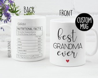 Best Grandma Ever Mug, Grandma Gift, Grandma Mug, Personalized Mug, Grandma Nutritional Facts, Grandma Birthday Gift, Best Grandma