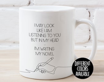 Funny Novelist Mug: "I'm Writing My Novel" Writer Gift