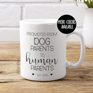 Promovido de padres de perros a taza de padres humanos, anuncio de embarazo, regalo de nuevos padres, regalo de padres primerizos, regalo de primer hijo