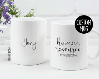 Funny HR Coffee Mug: Human Resources Appreciation Gift