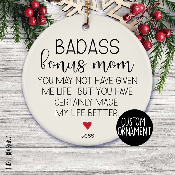 Bonus Mom Christmas Ornament, Bonus Mom Gift, Step Mother Gift