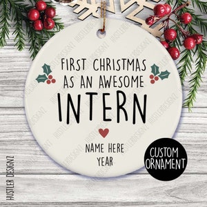 Personalized Intern Christmas Ornament – First Holiday Keepsake for Intern with Name
