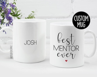 Bester Mentor aller Zeiten, Mentor Geschenk, personalisierte Tasse, Mentor Tasse, Mentor Dankesgeschenk, Mentor Wertschätzung, Mentor Lehrer Geschenk, Mentor Geschenk
