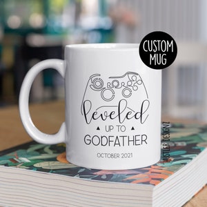 Leveled Up To Godfather Mug, Godfather Gift, Godfather Proposal, Godfather Mug, Pregnancy Announcement Gifts, Baby Reveal, Baby Announcement