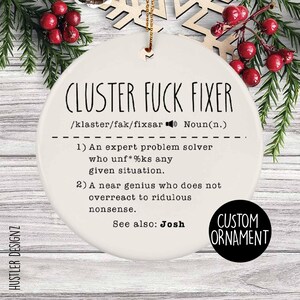 Funny Manager Ornament: Cluster Fixer Definition