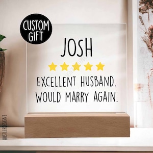 Personalized Husband Plaque - Excellent Husband Would Marry Again 5 Star Rating - Gift For Husband Anniversaries - Funny Husband Gift