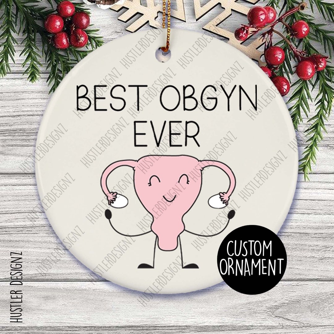 Best OBGYN Ever Ornament: Funny Cervix Christmas Gift for Gynecologist ...