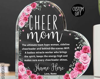 Cheer Mom Acrylic Heart Plaque: Pink Rose Floral Keepsake