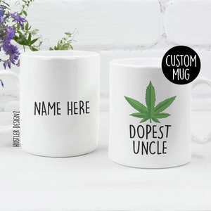 Dopest Uncle Mug – Funny Coffee Cup for Cool Uncles – Uncle Birthday Gift – Best Uncle Ever Mug – Gift for Uncle from Niece or Nephew