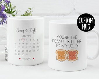 You're The Peanut Butter To My Jelly Mug – Personalized Couples Gift - Cute Anniversary, Engagement, or Wedding Mug - His & Hers Mug