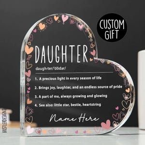 Daughter Definition Heart Plaque – Custom Name Gift for Daughter - Heart Acrylic Keepsake - Birthday or Graduation Gift