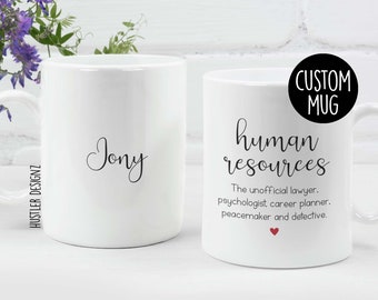 Human Resources Mug – Unofficial Lawyer Psychologist Peacemaker Career Planner – Funny HR Gift – Custom Name Team Gift - Office Work Humor