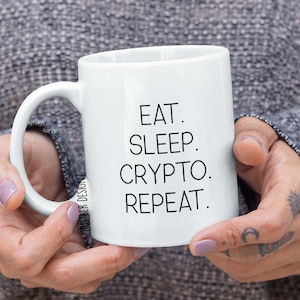 Eat Sleep Crypto Repeat Mug – Cryptocurrency Trader Gift – Bitcoin Blockchain Coffee Cup – Crypto Enthusiast Mug – BTC Mining Tech Gift Idea
