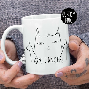 Cancer Middle Finger Cat Coffee Mug - Cancer Survivor & Fighter Gift, Cancer Treatment Encouragement, F U Cancer Mug