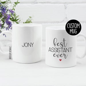 Best Assistant Ever Mug – Personalized Office Assistant Gift – Custom Name Coffee Cup – Admin Appreciation Gift – Assistant Thank You Mug
