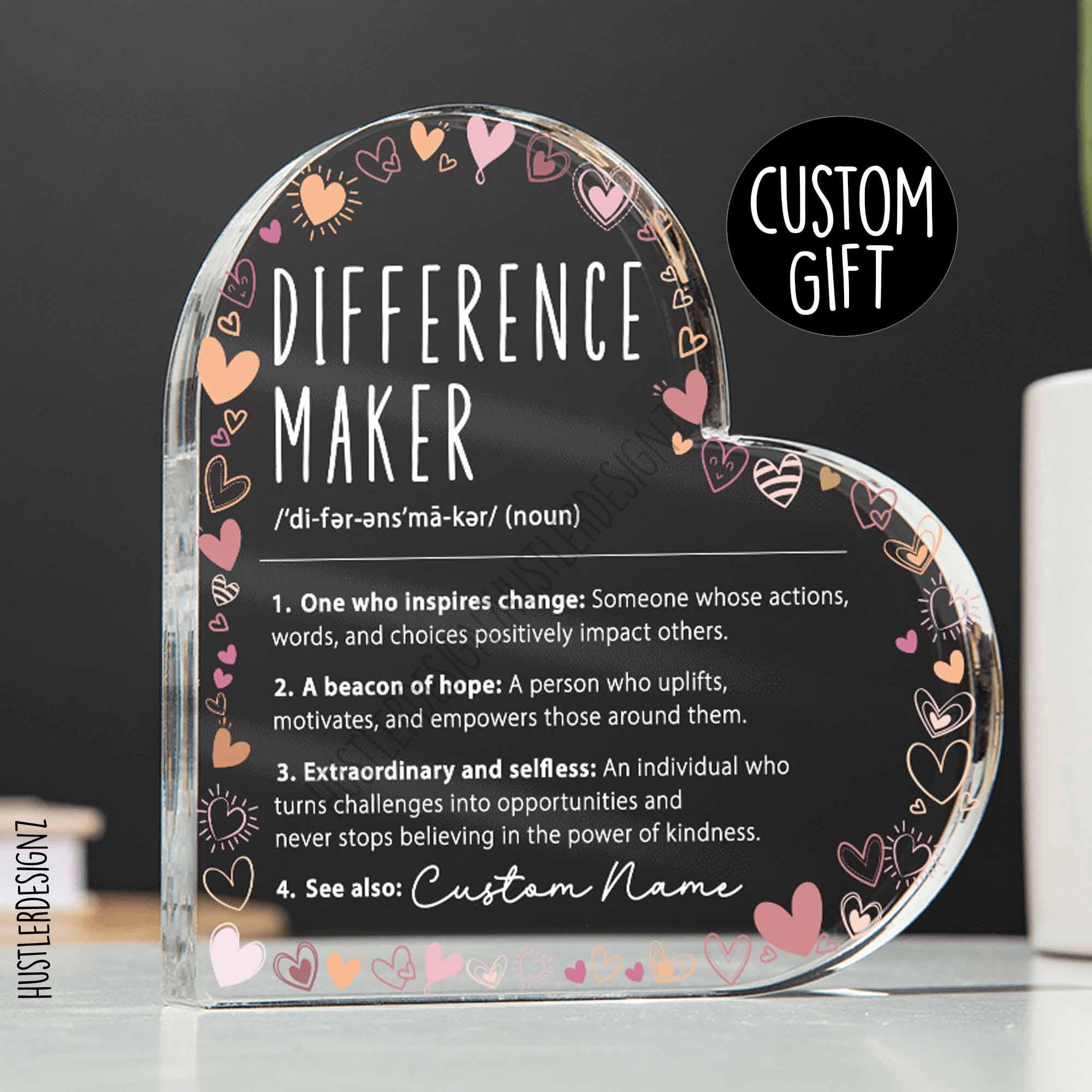 Difference Maker Definition Heart Acrylic Plaque – Personalized Volunteer, Mentor, Classroom Helper, Team Mom Gift – Feminine Heart Design