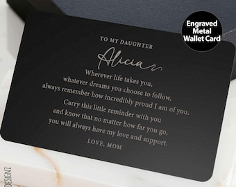 Metal Wallet Card for Daughter: Custom Engraved Sentimental Keepsake