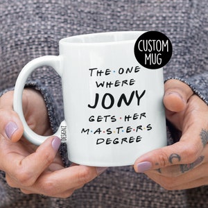Celui où mug de remise des diplômes, cadeau de fin d’études de maîtrise, tasse personnalisée, cadeaux de remise de diplôme, tasse de remise de diplôme, cadeaux de bureau, MBA