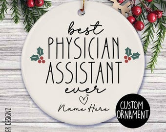 Personalized Physician Assistant Ornament: PA Christmas Gift