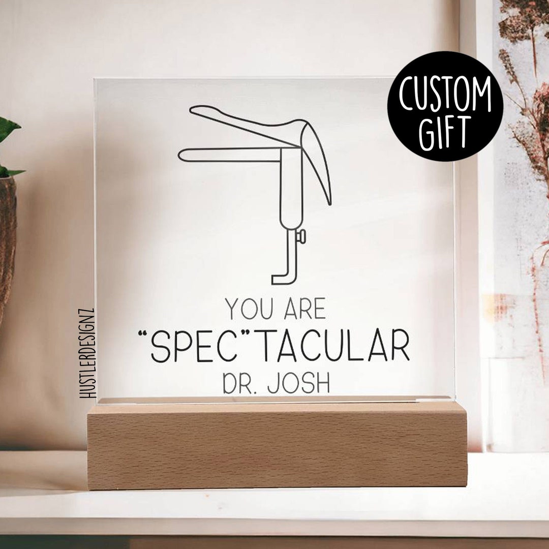 You Are Spectacular - OBGYN Gifts - Personalized Doctor Plaque ...