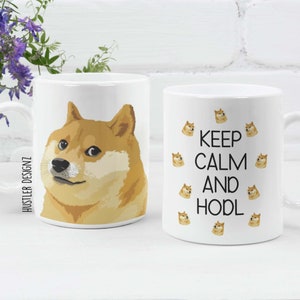 Keep Calm and HODL Mug – Dogecoin Crypto Coffee Cup – Funny Crypto Trader Gift – Bitcoin & Doge Investor Mug – Cryptocurrency Lover Gift
