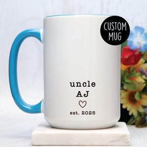 Personalized Uncle Pregnancy Announcement Mug - Promoted to Uncle Est - Custom Uncle - First Time Uncle - Birthday & Father’s Day Uncle Gift