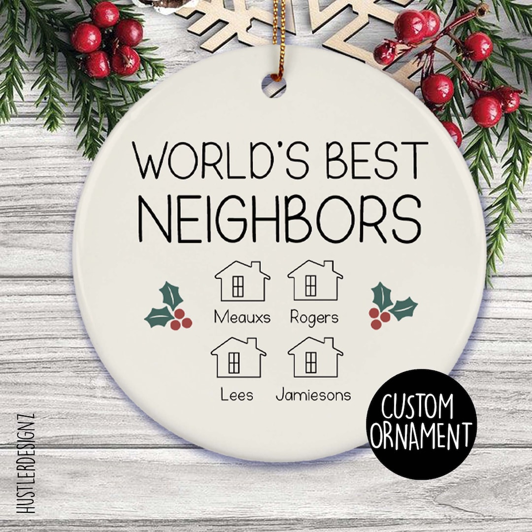 Custom Neighbor Round Porcelain Christmas Ornament, Set of 1, Good Neighbors Make A Good Neighborhood | Andaz Press